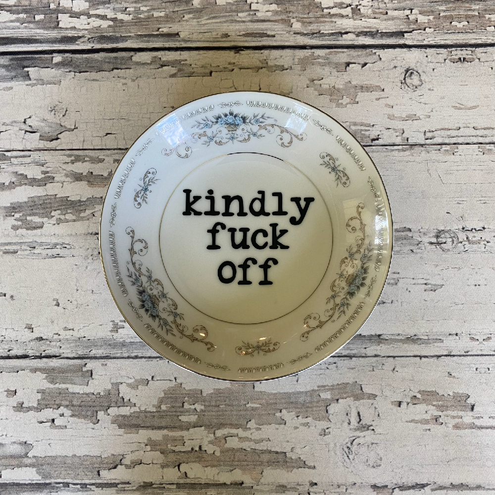 Upcycled Funny Plates, Kindly Fuck Off ,Gift Shop, Tourist