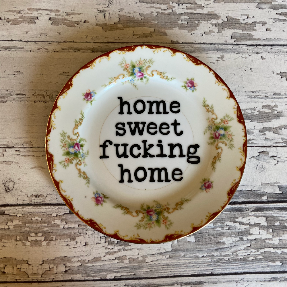 Upcycled Funny Plates, Home Sweet Home ,Gift Shop, Tourist