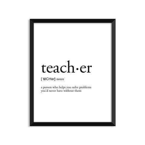 Teacher Definition - Everyday Art Print