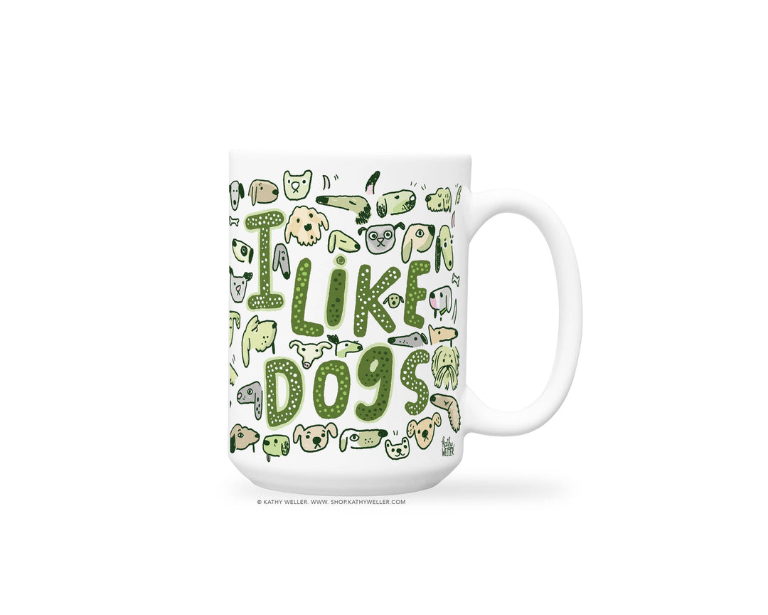 I Like Dogs Mug