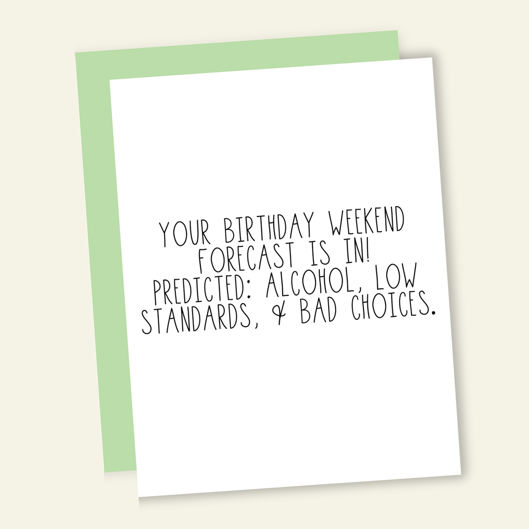 Birthday Forecast Funny Birthday Greeting Card