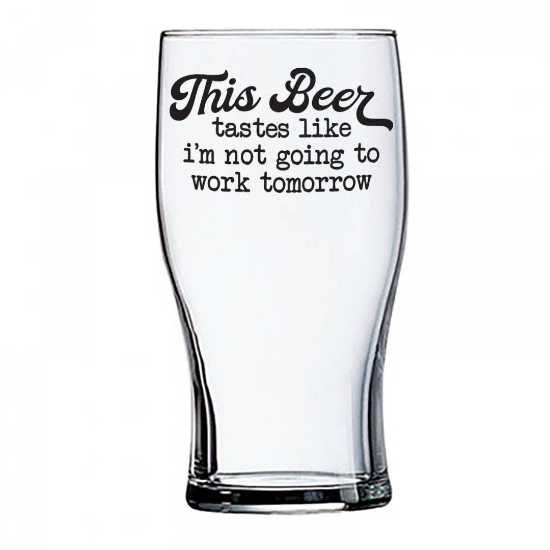 This Beer Tastes Like | 20oz Beer Glass