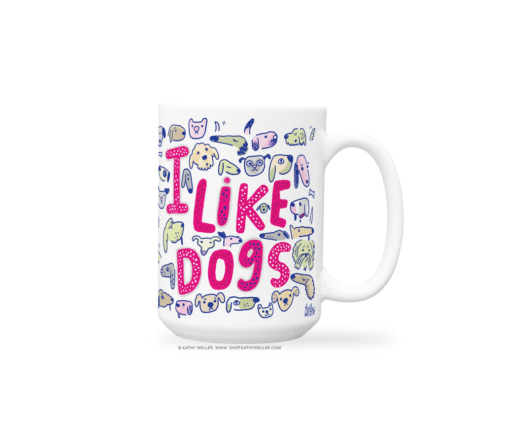 I Like Dogs Mug