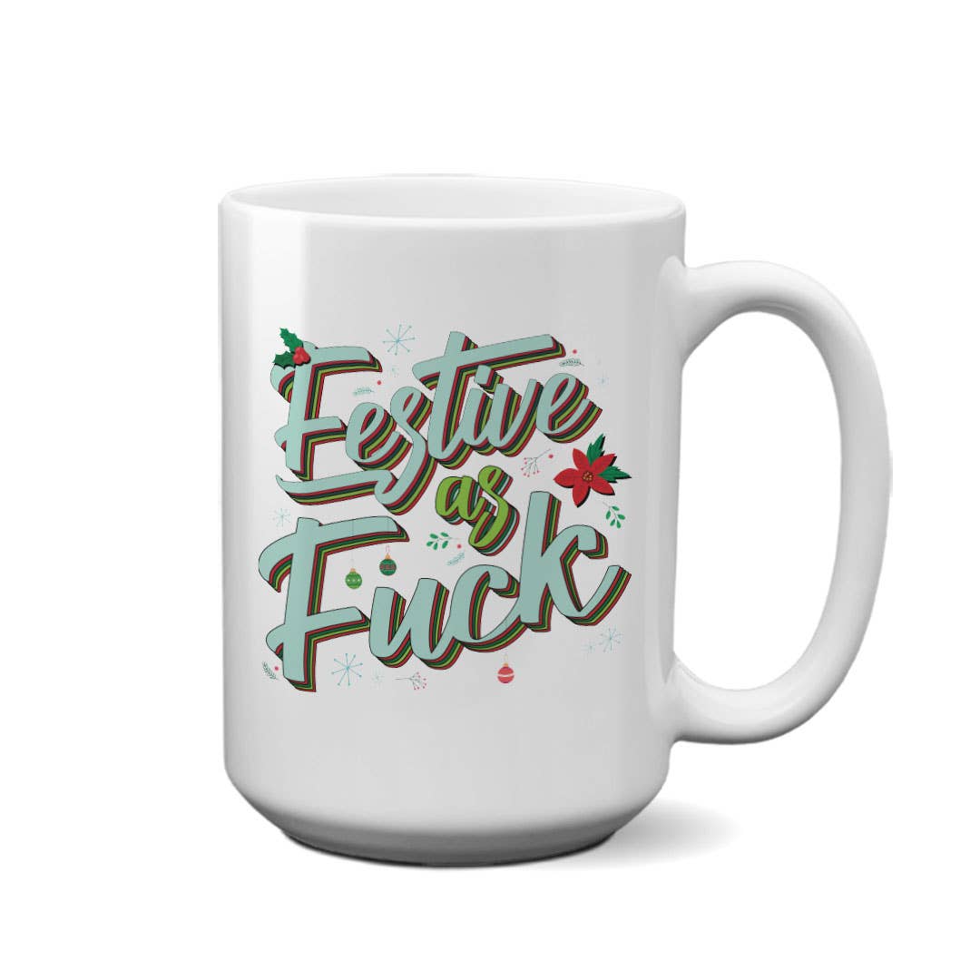 Festive As F*ck | 15oz Mug Christmas