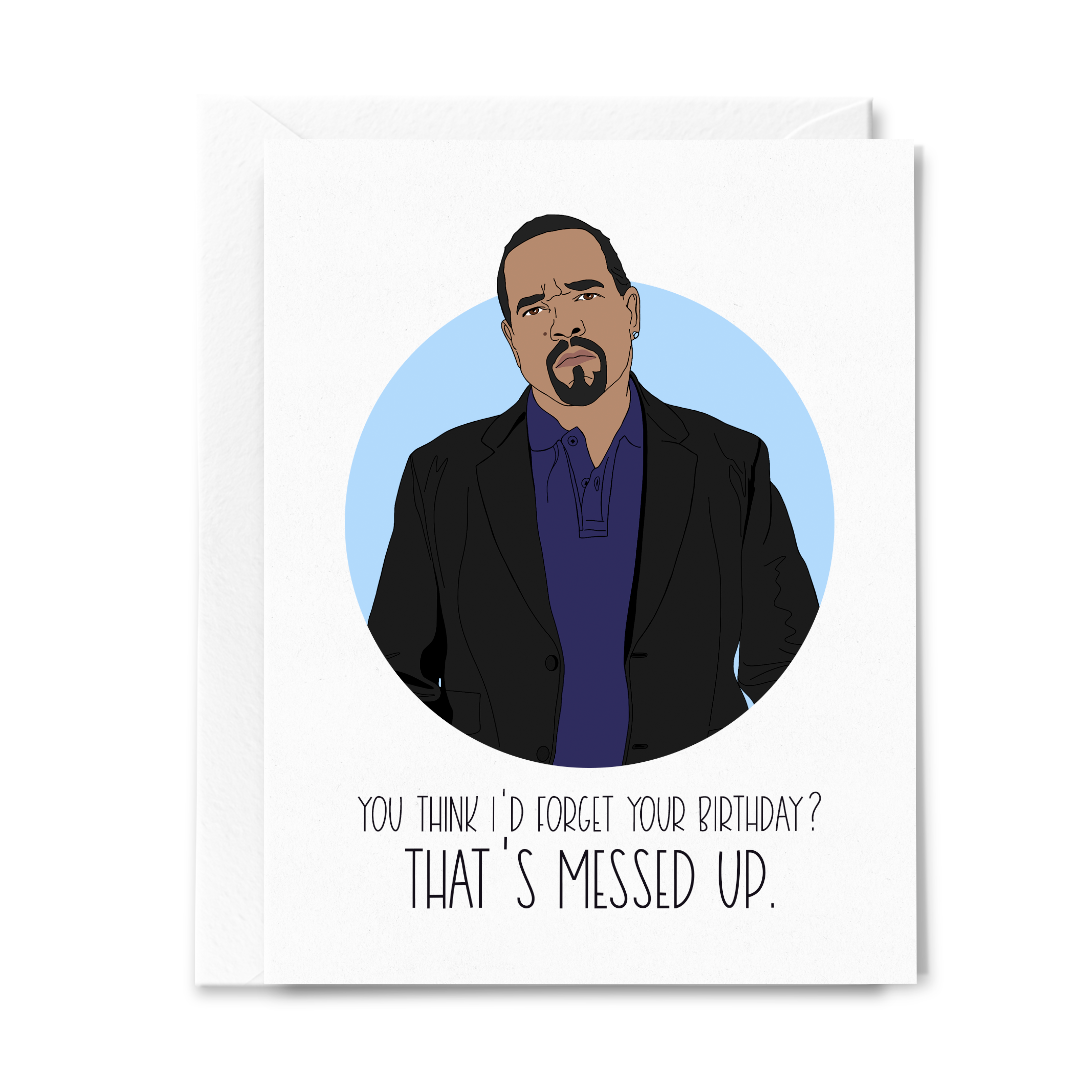 Law & Order: SVU Fin Tutuola That's Messed Up Birthday Card