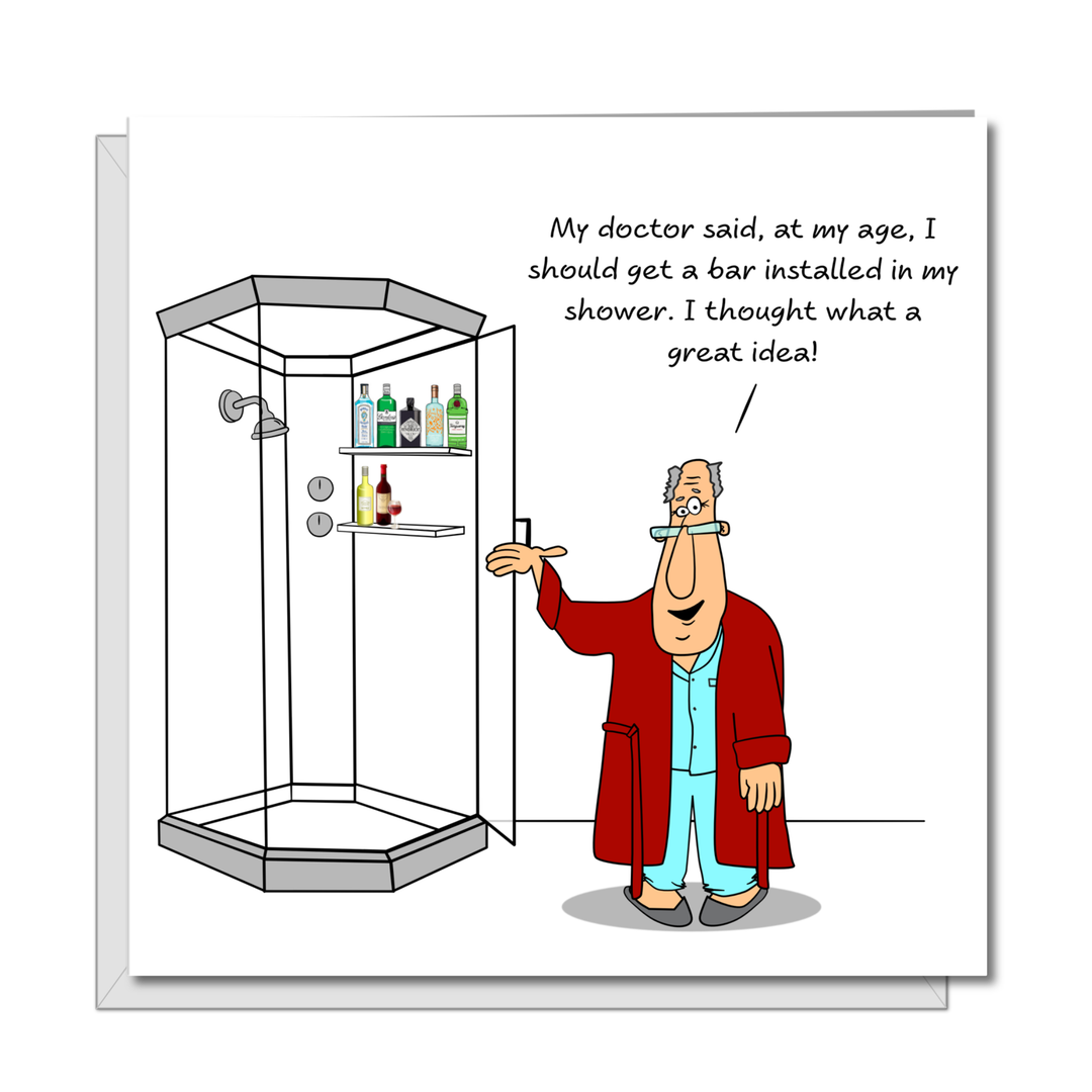 Funny Birthday Card 50th 60th 70th - Bar in Shower - Male