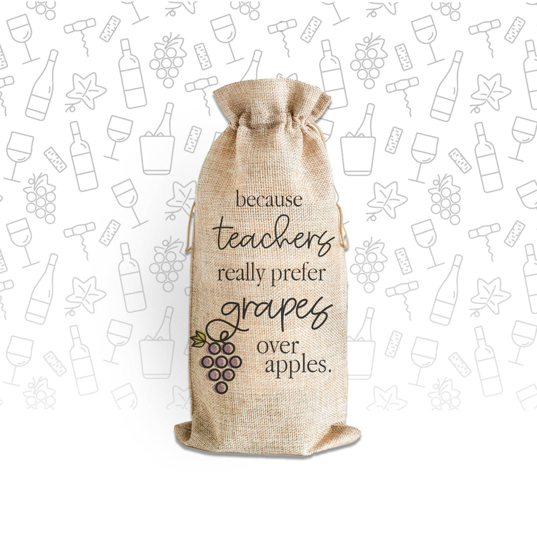 Funny Teacher Wine Bag Gift Teachers Really Prefer Grapes Wine Bottle - Single Wine Bottle Tote