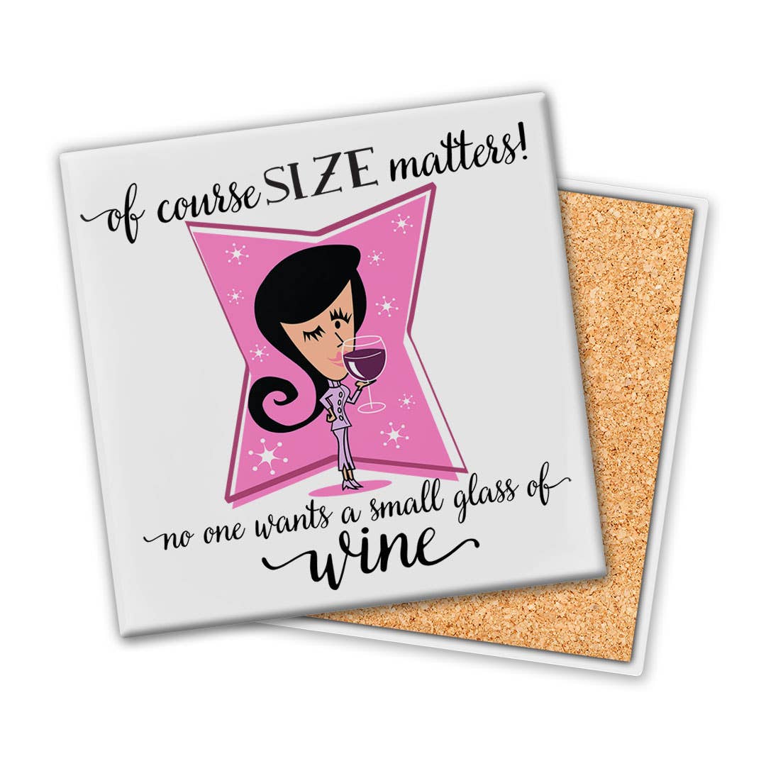 Size Matters | Coaster
