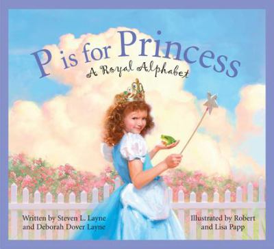 P IS FOR PRINCESS ALPHABET