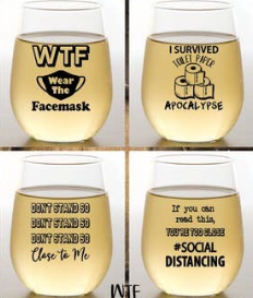 SOCIAL DISTANCING WTF -SHATTERPROOF WINE GLASS SET/4