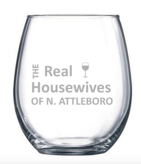 REAL HOUSEWIVES -PLY-WINE GLASS