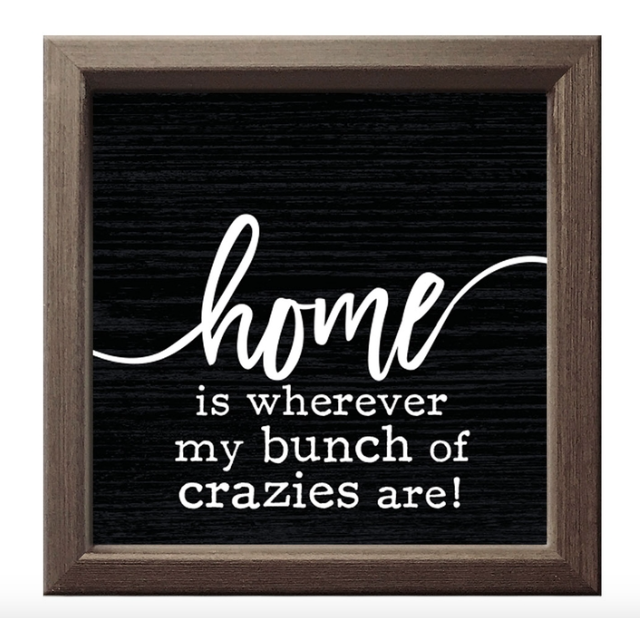 HOME IS WHERE MY BUNCH- WOOD SIGN