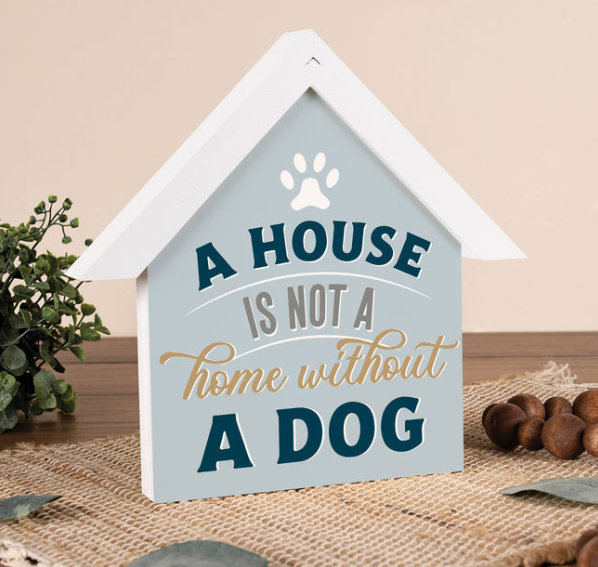 A HOUSE IS NOT A HOME... - SIGN