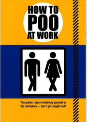 How to Poo at Work