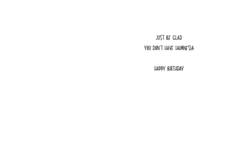 Hamnesia | Funny Birthday Card