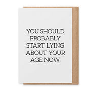 Start Lying - Greeting Card