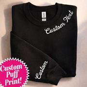 CUSTOM Collar & Sleeve Embossed Puff Print Unisex Sweatshirt: Black / White / L