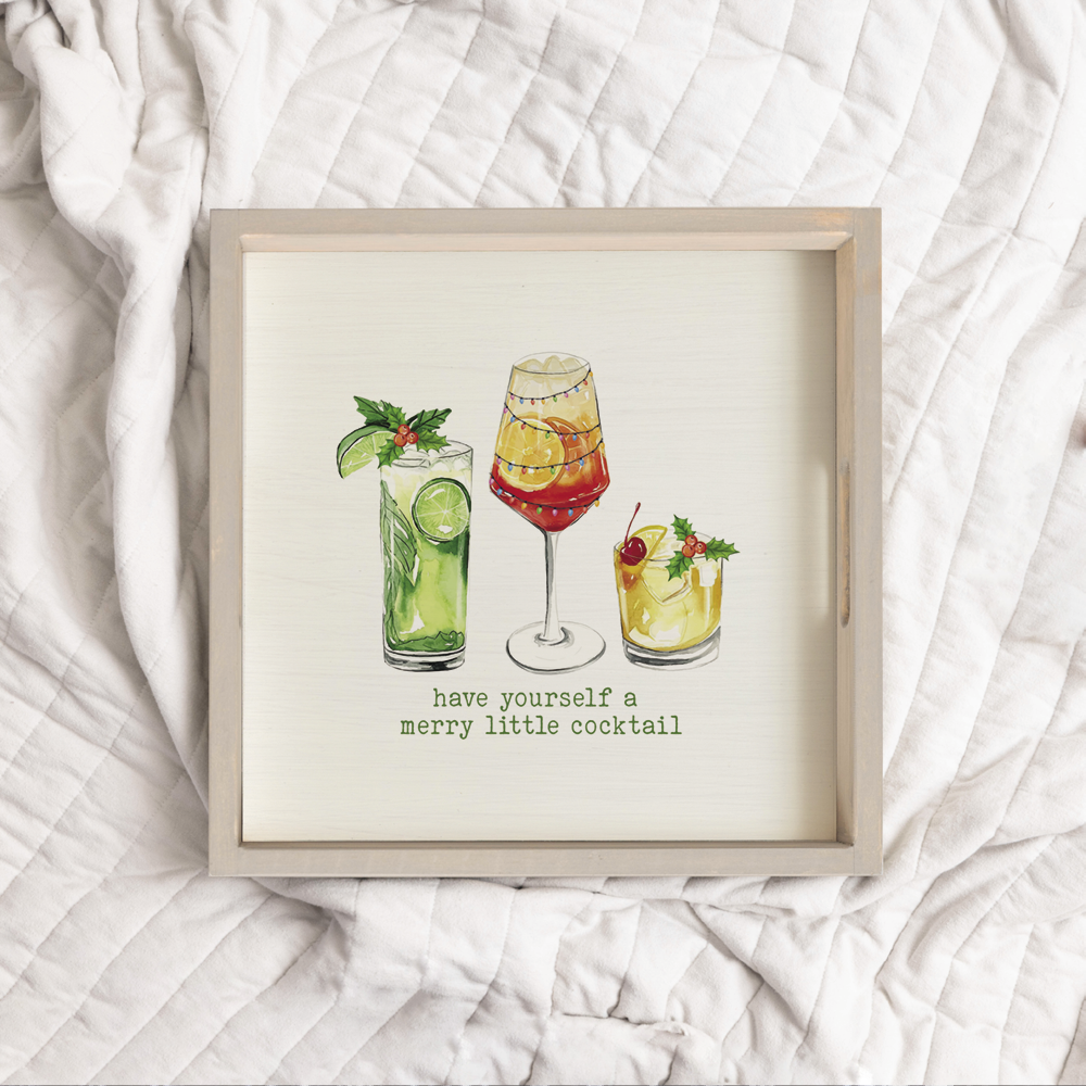 Have Yourself a Merry Little Cocktail  Wooden Serving Tray: Natural