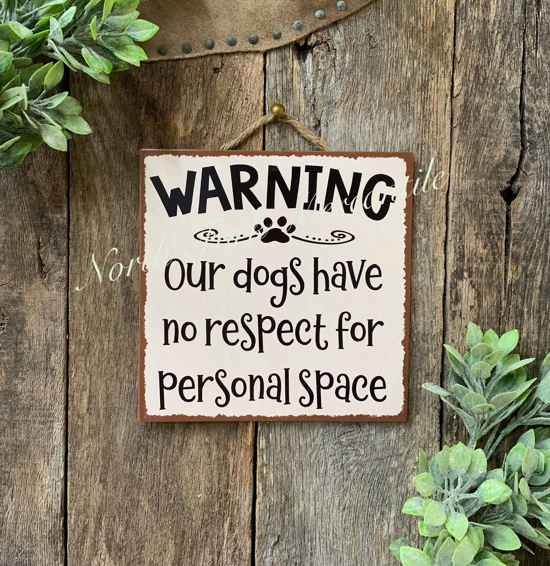 Warning Our Dogs Have No Respect For Personal Space