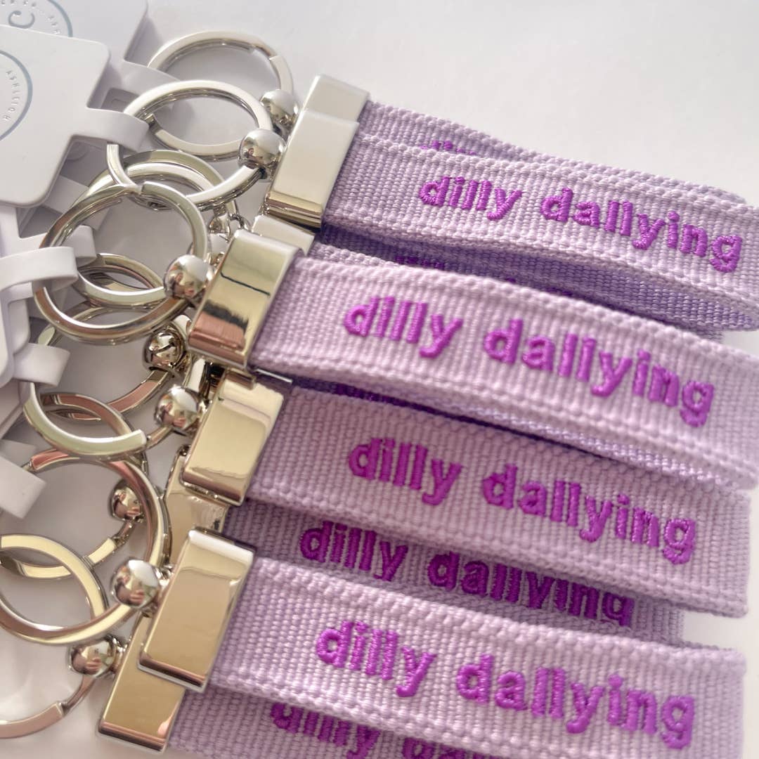 DILLY DALLYING Keychain