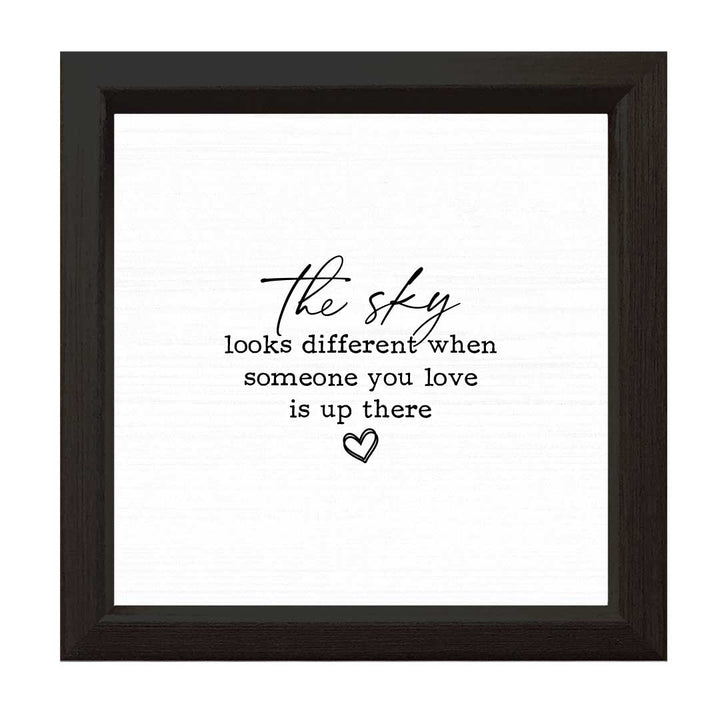 The Sky Looks Different | Wood Sign: White