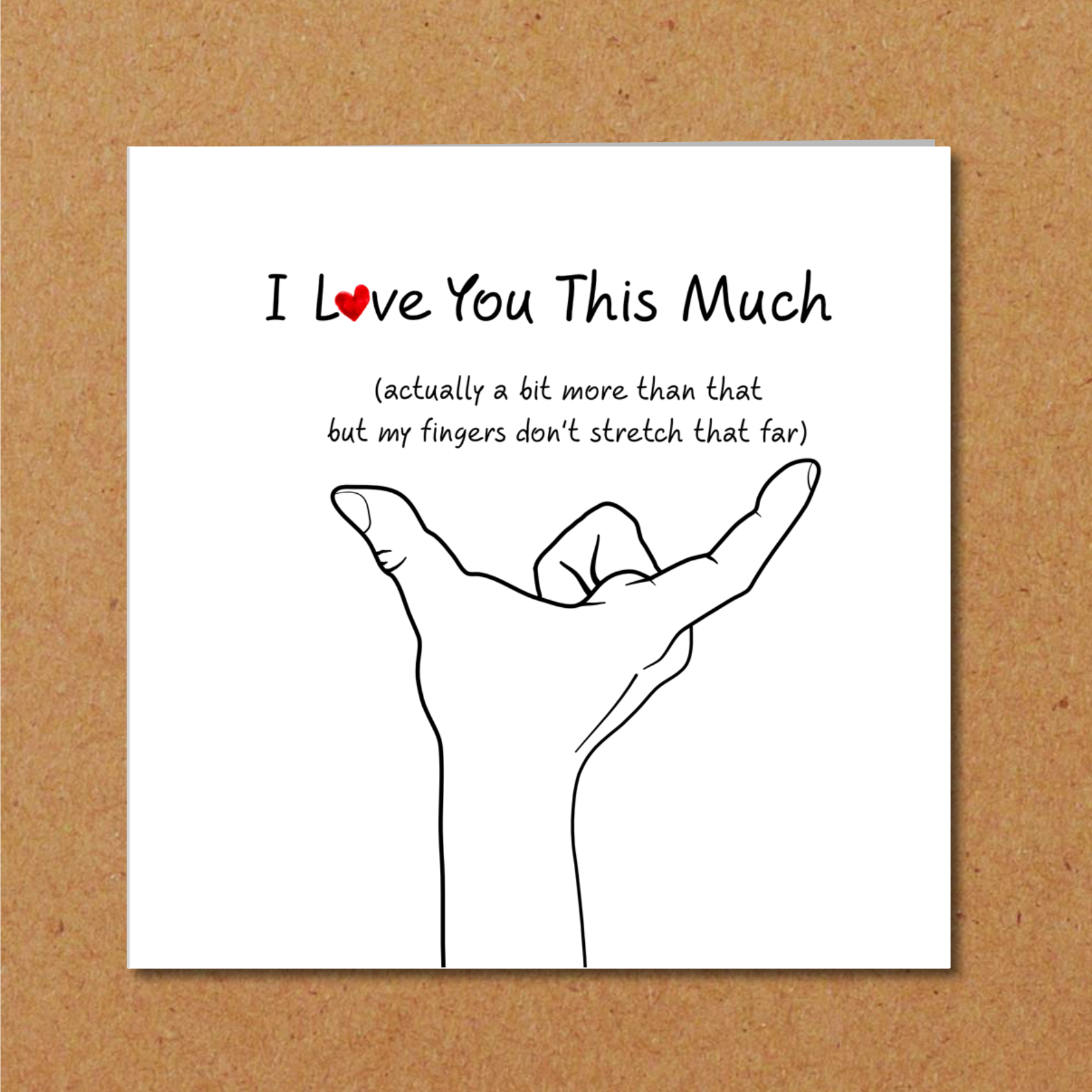 Love you this much card - Husband or boyfriend card - Valentine's Day, Birthday or Anniversary card - Lover love alone. Miss you 6 inches