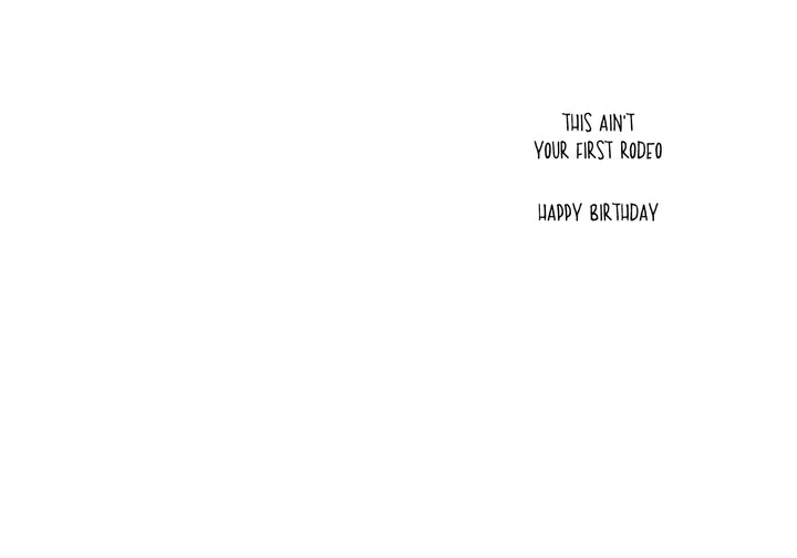 Not First Rodeo | Funny Birthday Card