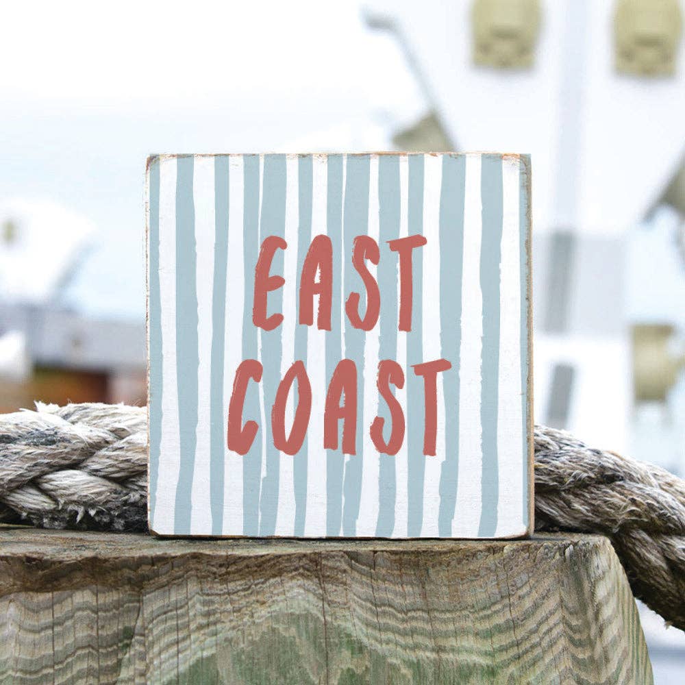 East Coast Striped Block Sign