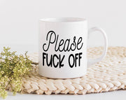 Please Fuck Off Mug: 15 Ounce Jumbo