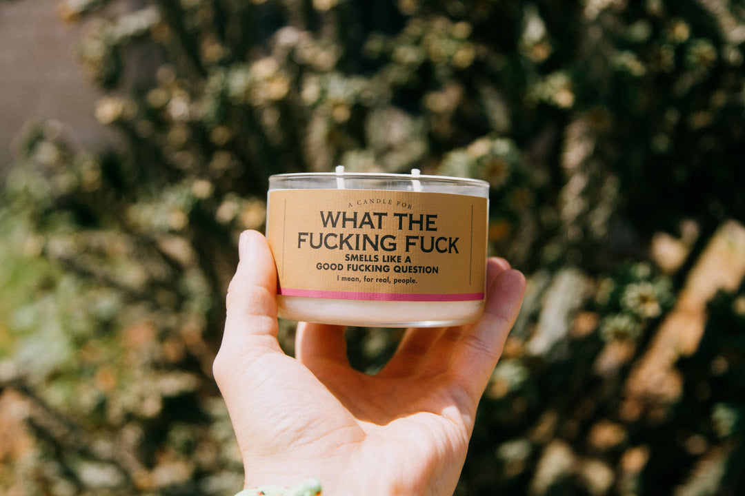 A Candle for What the Fucking Fuck | Funny Candle