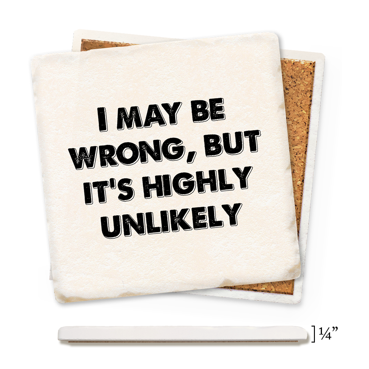 Economy Coaster - I May Be Wrong But Highly Unlikely Block
