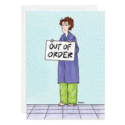 Out Of Order Get Well Card - 9446