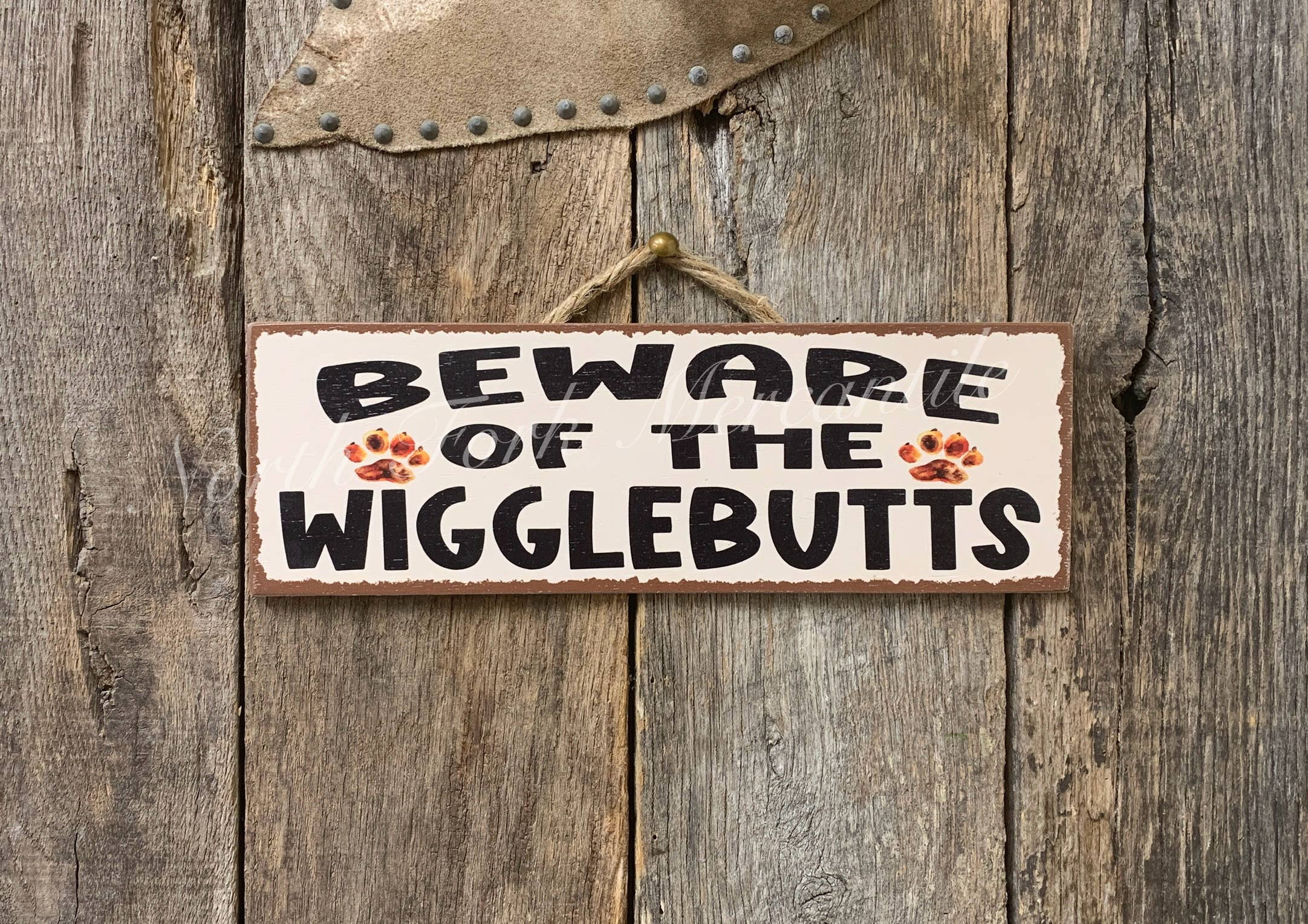 Beware of Wigglebutts, Porch Sign, Welcome Sign, Door Hanger