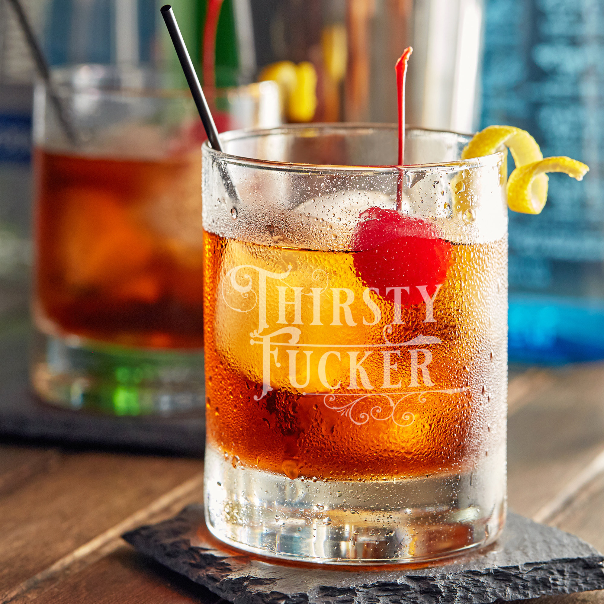 Thirsty Fucker - 10oz Straight-Up Rocks Glass: Laser Etched