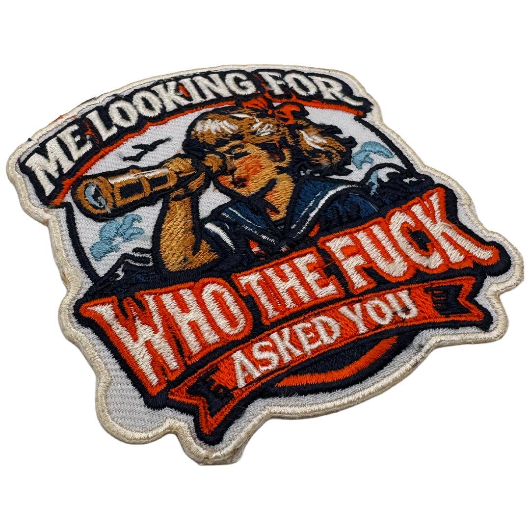 Me Looking for Who the F-ck Asked You Patch