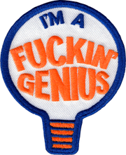 Patch - I’m a Fuckin’ Genius Lightbulb Funny Sarcastic Punk