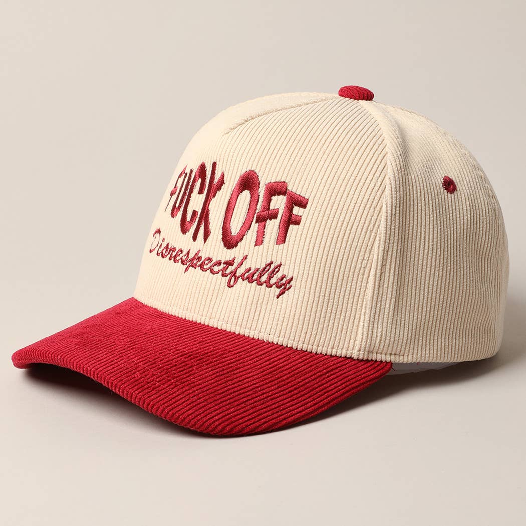 Fuck Off Disrespectfully Corduroy Trucker Baseball Cap