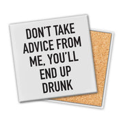 Don't Take Advice | Coaster
