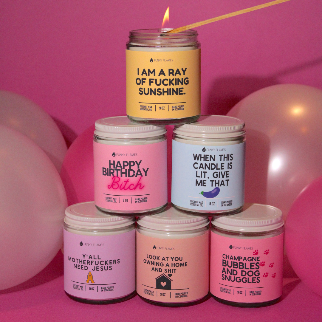I Am A Ray Of F*cking Sunshine - Funny Flames Candle: 9oz