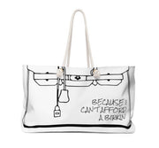 White Can't afford a Birkin Weekend Tote