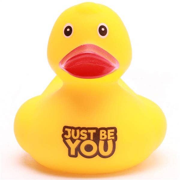 Rubber Duck "Just be You" - Rubber Duck