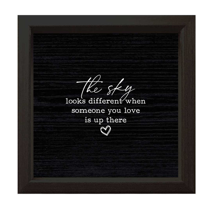 The Sky Looks Different | Wood Sign: White
