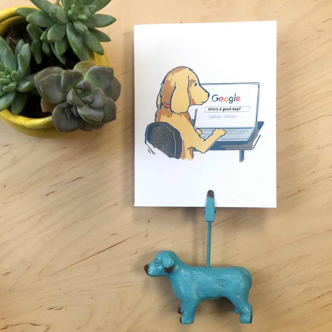 Who's A Good Dog?; Funny Stationery; Dog Googling; Dog Lover