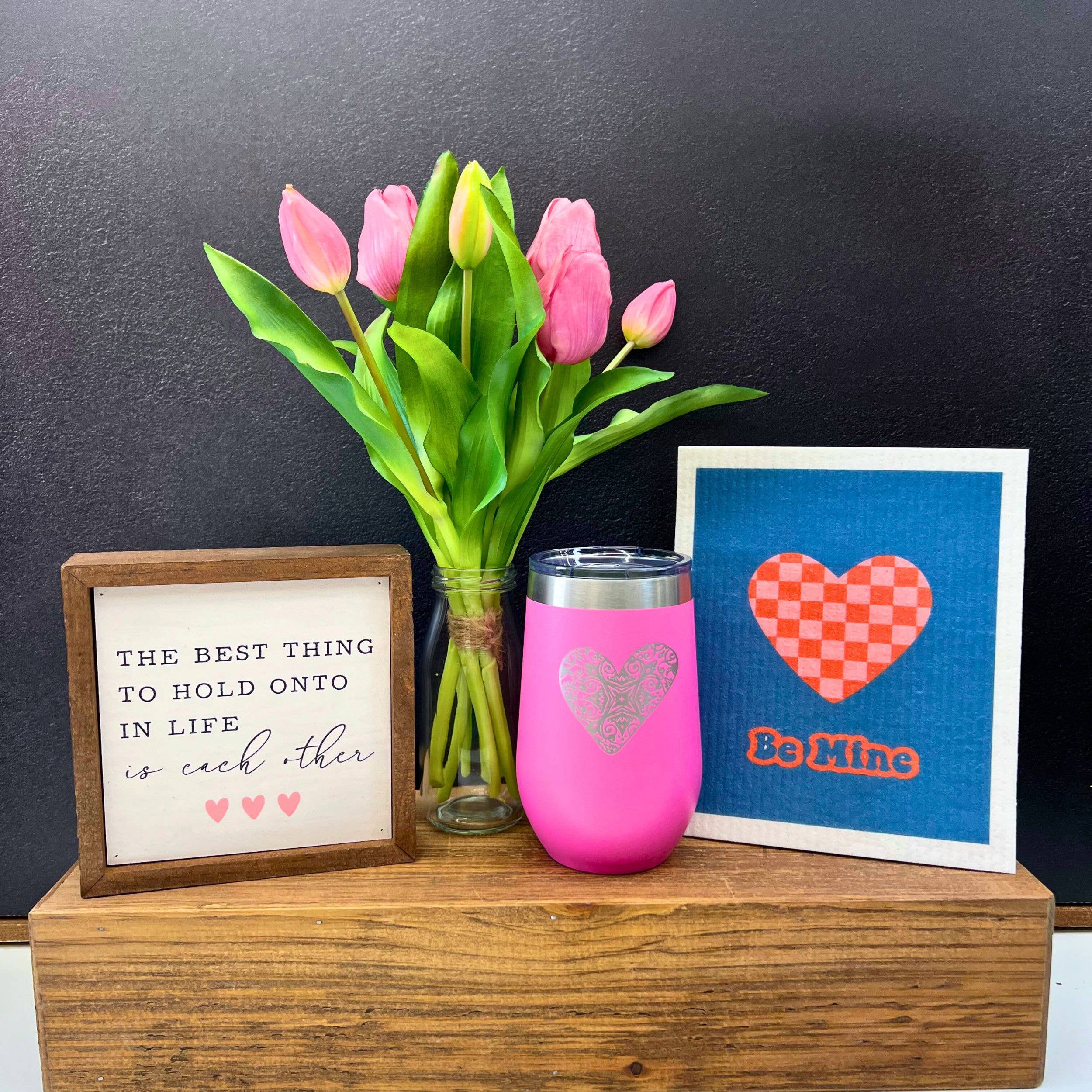 6x6 The Best Thing To Hold Onto Romantic Valentine's Decor