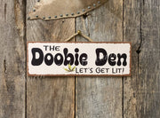 Doobie Den, Dispensary Decor