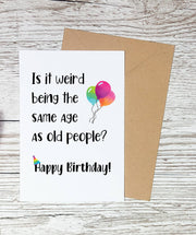Funny Old Age Birthday Card