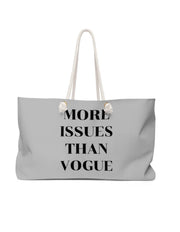 Gray More issues than vogue weekend tote