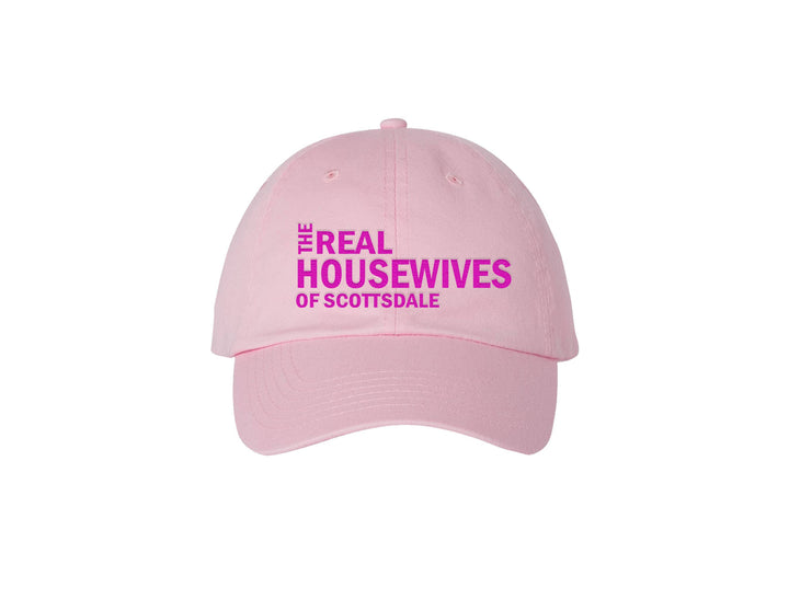 Real Housewives of CUSTOM Embroidered Dad Hat: Pink