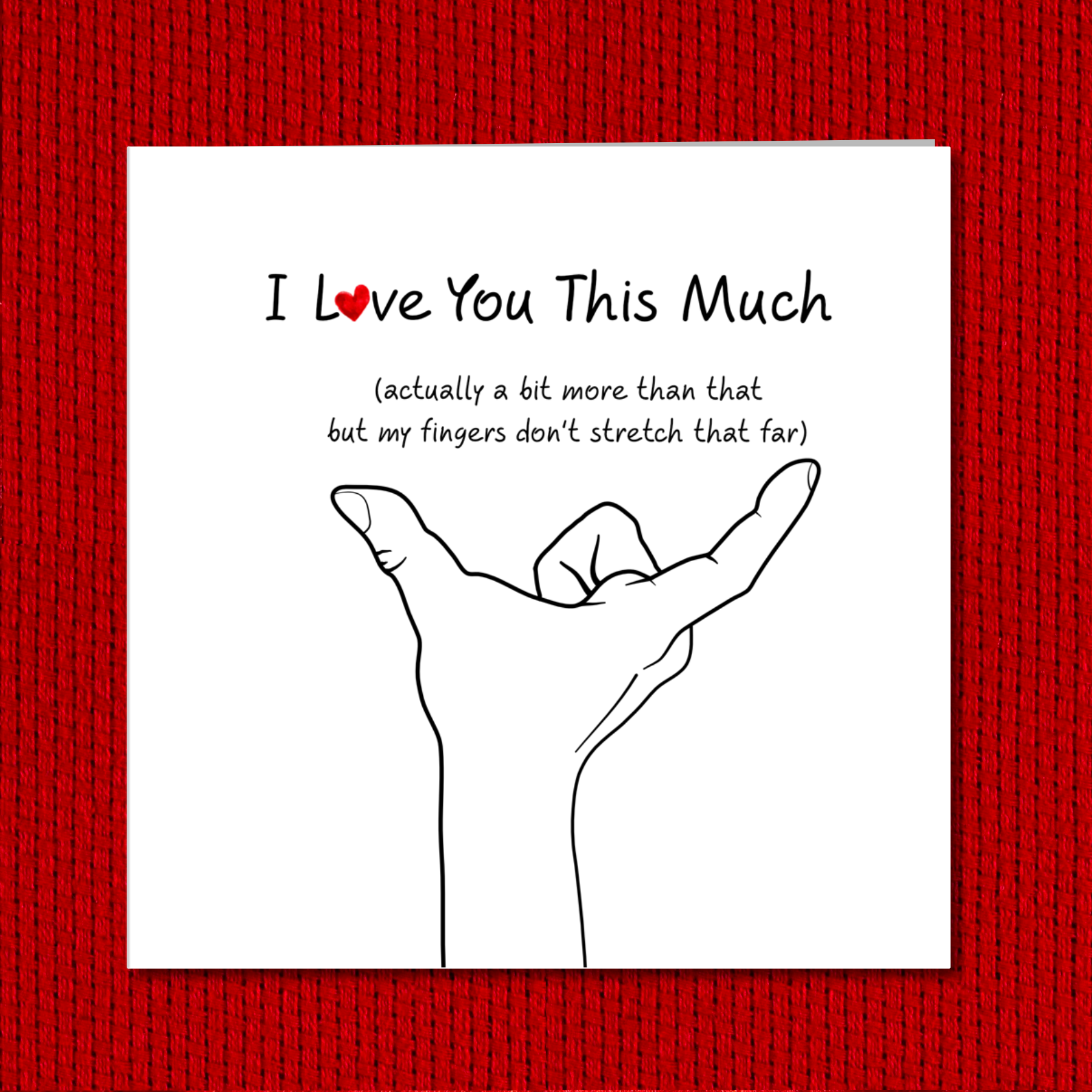 Love you this much card - Husband or boyfriend card - Valentine's Day, Birthday or Anniversary card - Lover love alone. Miss you 6 inches