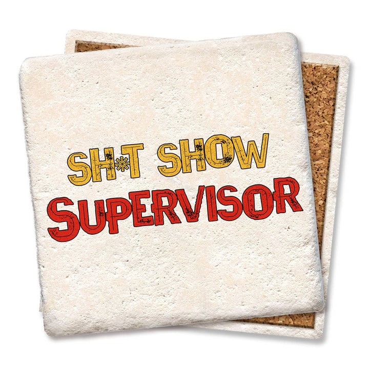Coaster Sh*t Show Supervisor
